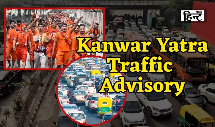 Kanwar Yatra Traffic Advisory