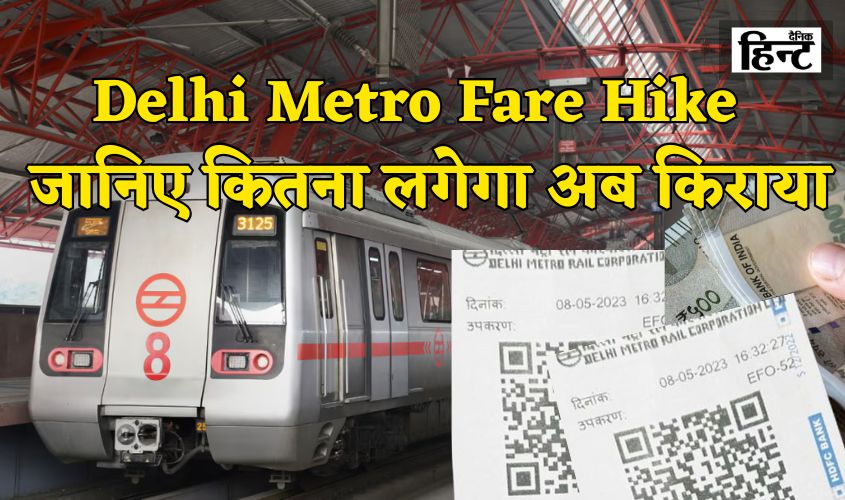 Delhi Metro Fare Hike