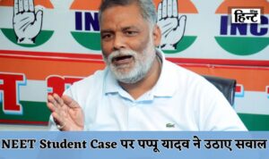 Politics heats up over Patna NEET student case, Pappu Yadav raises questions